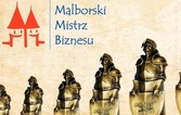 Malborski Mistrz Biznesu - zaproszenie do udziału w konkursie