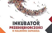 Rekrutacja do Inkubatora Kultury i Inkubatora Przedsiębiorczości rozpoczęta