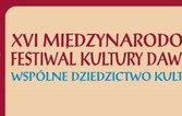 XVI Międzynarodowy Festiwal Kultury Dawnej
